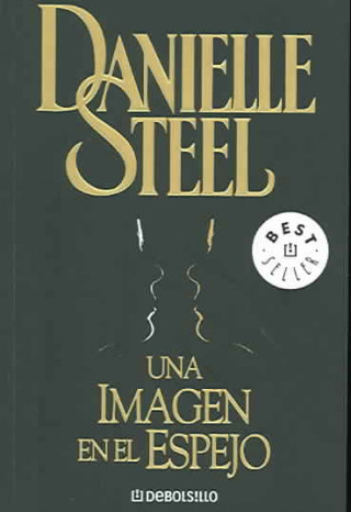 Kniha Una imagen en el espejo Danielle Steel