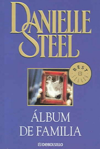 Książka Álbum de familia Danielle Steel