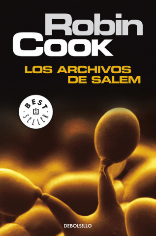 Könyv Los archivos de Salem Robin Cook