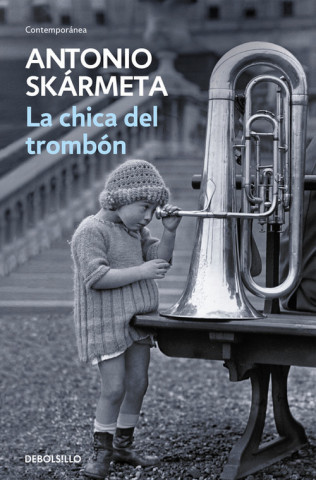 Książka La chica del trombón ANTONIO SKARMETA