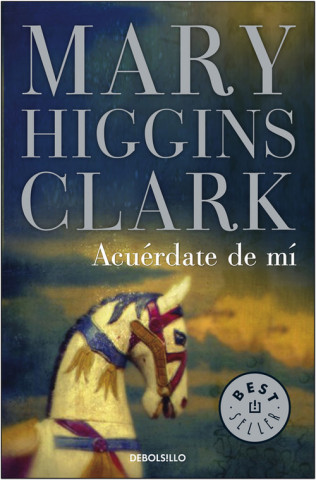 Kniha Acuérdate de mí MARY HIGGINS CLARK