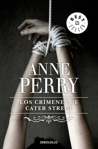 Kniha Los crímenes de Cater Street ANNE PERRY