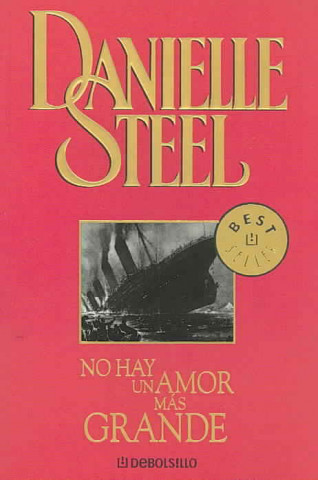 Könyv No hay un amor más grande Danielle Steel