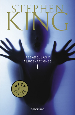 Kniha Pesadillas y alucinaciones I Stephen King