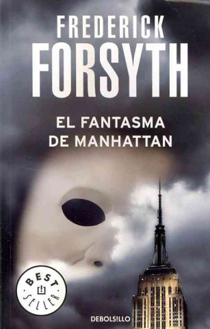 Książka El fantasma de Manhattan Frederick Forsyth