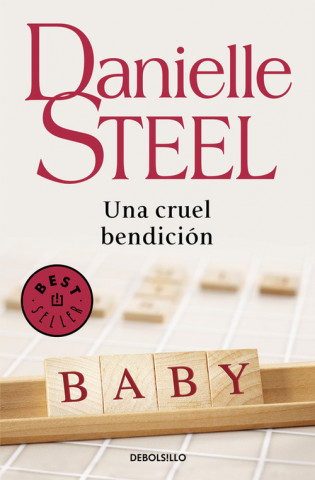 Kniha Una cruel bendición Danielle Steel