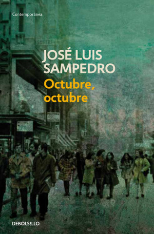 Książka Octubre, octubre JOSE LUIS SAMPEDRO