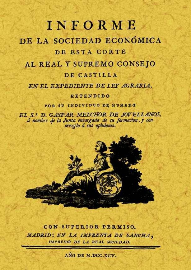 Книга Informe sobre el expediente de Ley agraria Gaspar Melchor de Jovellanos