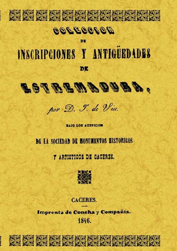 Carte Colección de inscripciones y antigüedades de Extremadura 