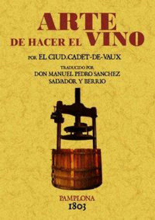 Carte Arte de hacer el vino Antoine-Alexis Cadet de Vaux
