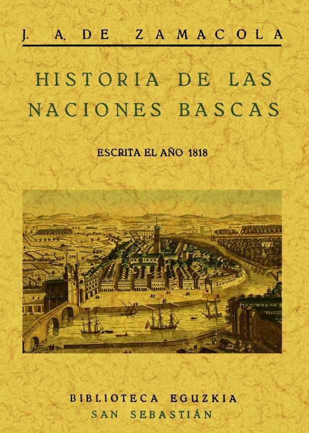 Könyv Historia de las naciones bascas Zaracola