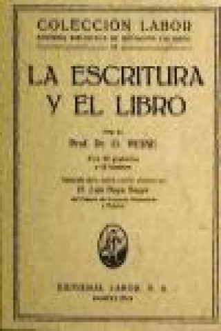 Kniha La escritura y el libro F. Oscar Weise