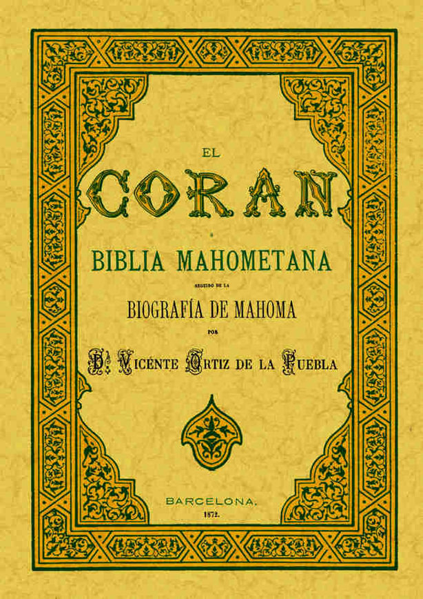 Kniha El Corán o biblia mahometana Vicente Ruiz de la Puebla