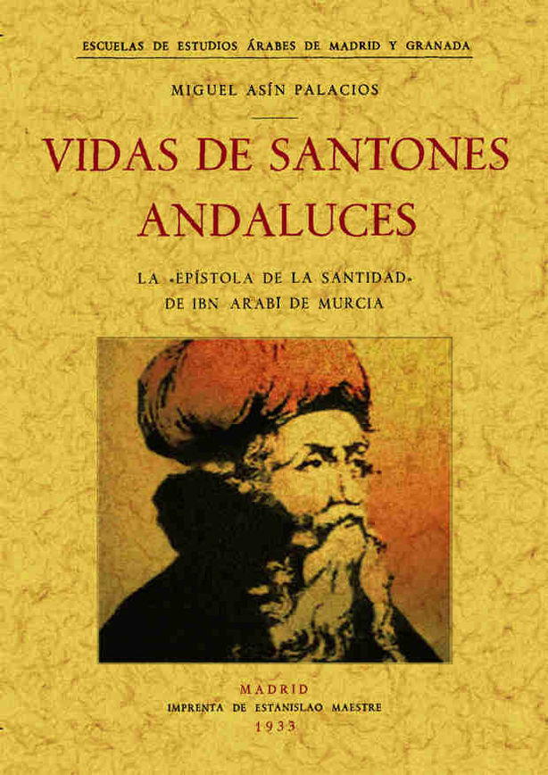 Βιβλίο Vida de los santones andaluces Miguel Asín Palacios