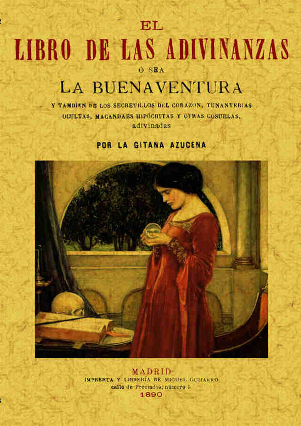 Knjiga Libro de las adivinanzas, osea la buena-ventura Gitana Azucena