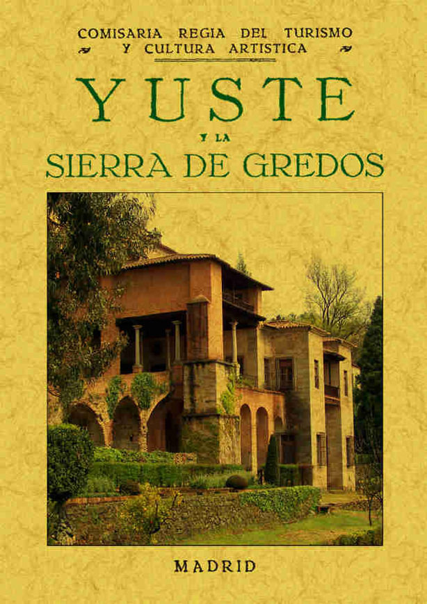 Book Yuste y la Sierra de Gredos 