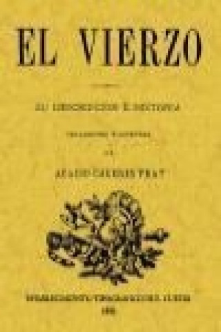 Könyv El Vierzo : su descripción e historia : tradiciones y leyendas Acacio Cáceres Prat