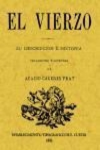 Libro El Vierzo : su descripción e historia : tradiciones y leyendas Acacio Cáceres Prat