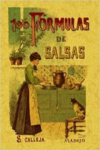 Carte 100 fórmulas para preparar salsas : recetas exquisitas y variadas Rose Mademoiselle