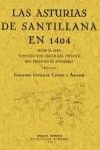 Carte Las Asturias de Santillana en 1404 Fernando González Camino y Aguirre