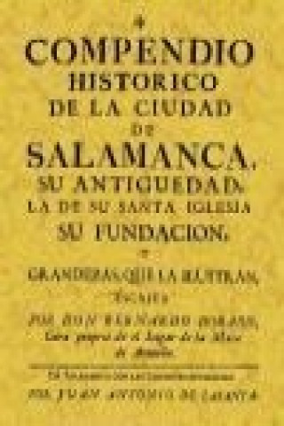 Carte Compendio histórico de la ciudad de Salamanca Bernardo Dorado