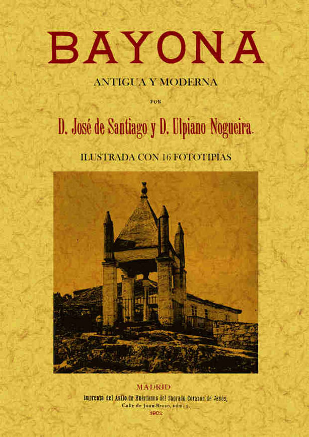Kniha Bayona : antigua y moderna Ulpiano Nogueira Maceira