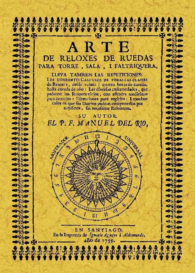 Carte Arte de reloxes de ruedas para torre, sala y faltriquera Manuel del Río