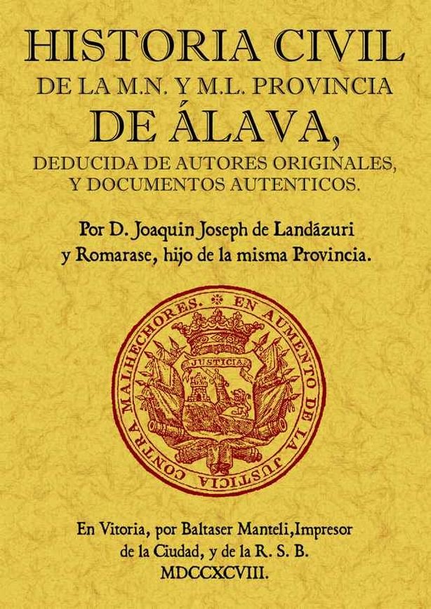 Kniha Historia civil de Álava José Joaquín de Landázuri Romarate