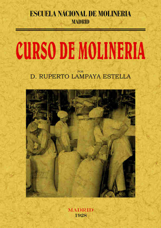 Kniha Curso de molinería Ruperto Lampaya Estella