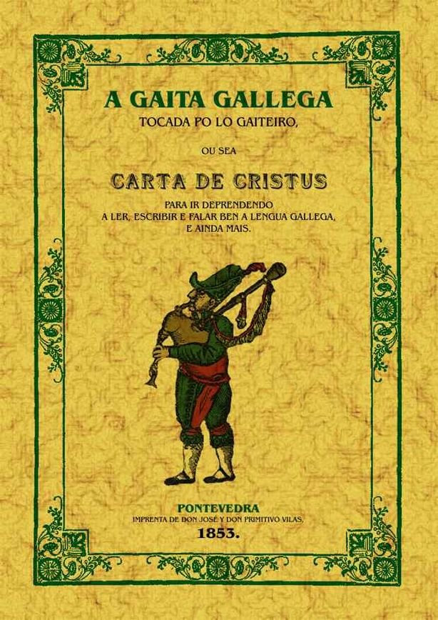 Carte A gaita gallega, osea carta de Cristus Xoán Manuel Pintos