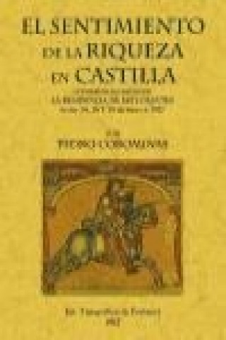 Kniha El sentimiento de la riqueza en Castilla Pere Corominas