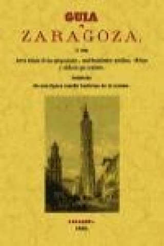 Könyv Guía de Zaragoza 