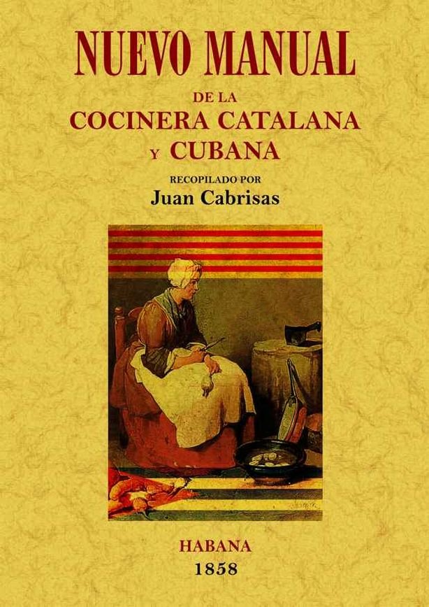 Knjiga NUEVO MANUAL DE COCINERA CATALANA Y CUBA 