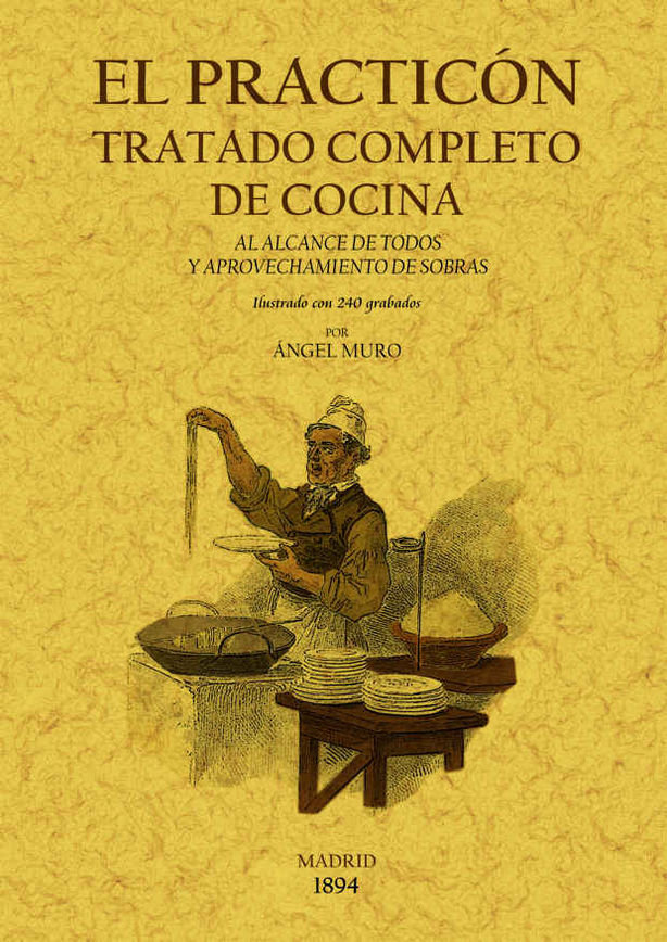 Knjiga El practicón : tratado completo de cocina 