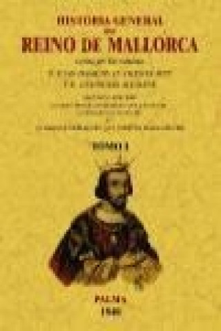 Kniha Historia general del Reino de Mallorca Juan Bautista Dameto