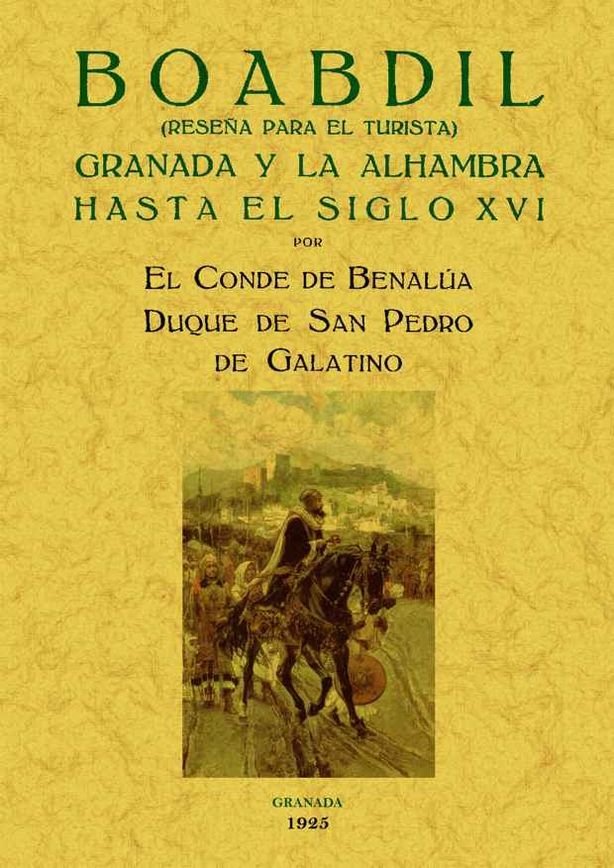 Kniha Boabdil : Granada y la Alhambra hasta el siglo XVI 