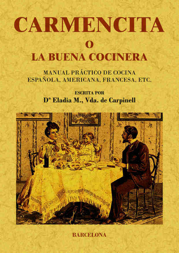 Kniha CARMENCITA O LA BUENA COCINERA. 