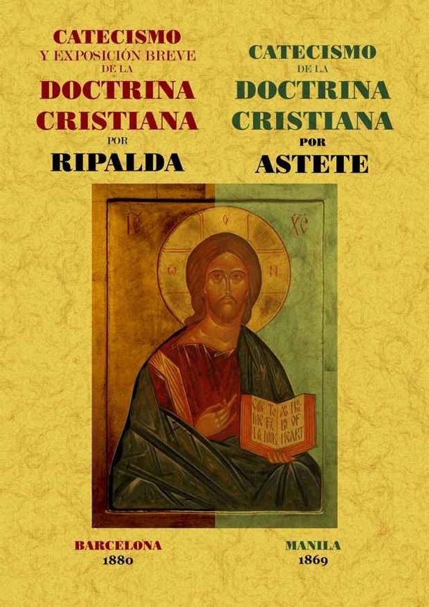 Könyv Catecismo y exposición breve de la doctrina cristiana ; Catecismo de la doctrina cristiana Gaspar Astete