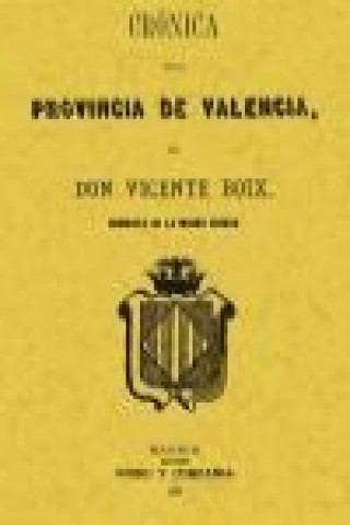 Book Crónica de la provincia de Valencia Vicente Boix