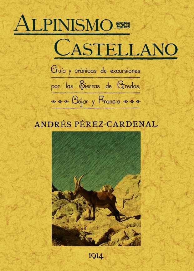Kniha Alpinismo castellano Andrés Pérez-Cardenal