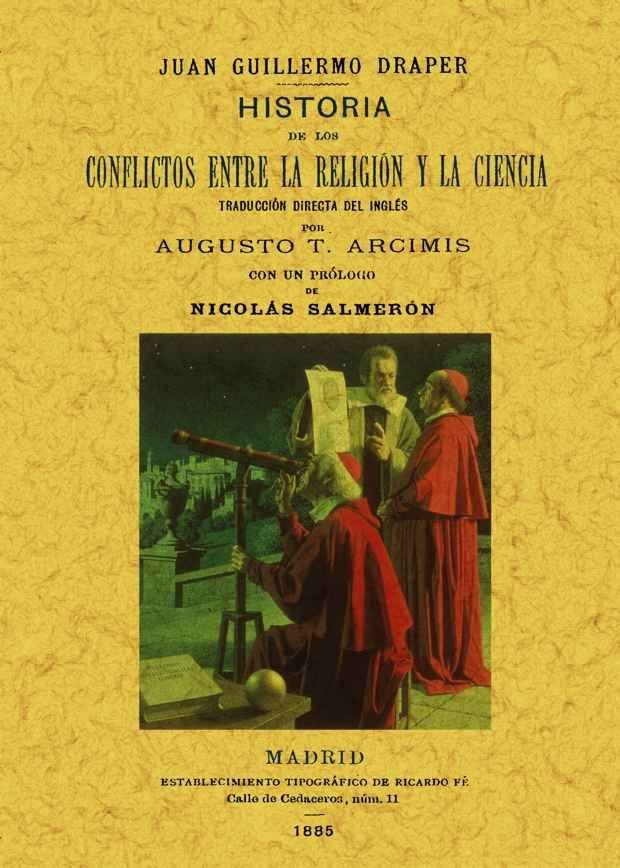 Książka Historia de los conflictos entre la religión y la ciencia John William Draper