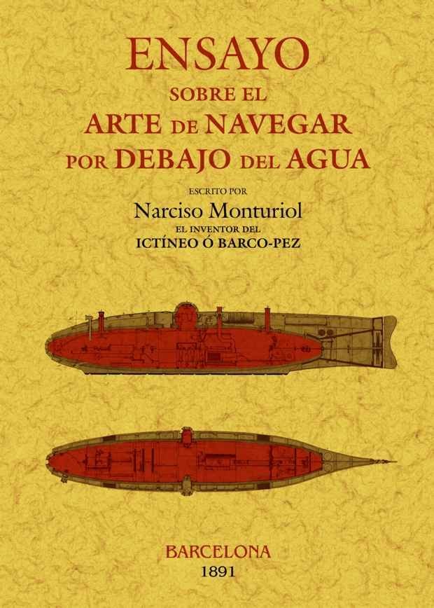 Kniha Ensayo sobre el arte de navegar por debajo del agua Narciso Monturiol