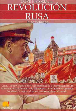 Книга Breve historia de la Revolución Rusa IÑIGO BOLINAGA