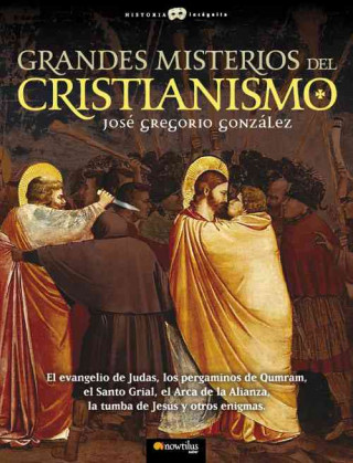 Kniha Grandes misterios del cristianismo José Gregorio González Gutiérrez