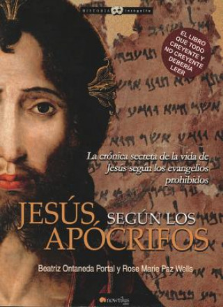 Knjiga Jesus Segun Los Apocrifos Beatriz Ontaneda Portal