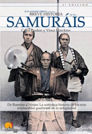 Kniha Breve Historia de Los Samurais Carol Gaskin