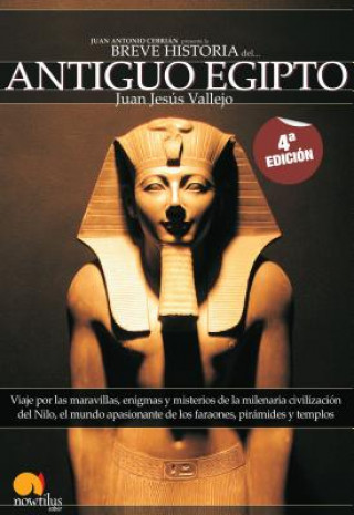 Kniha Breve Historia del Antiguo Egipto Juan Jesus Vallejo