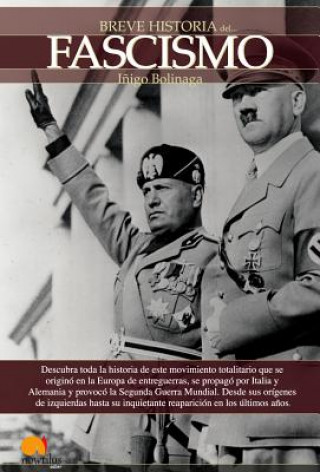 Könyv Breve Historia del Fascismo Inigo Bolinaga
