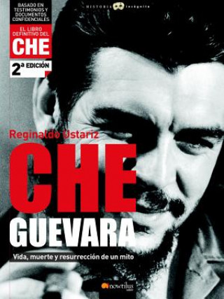 Könyv Che Guevara Reginaldo De Ustariz