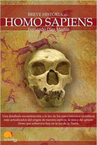 Buch Breve historia del Homo Sapiens Fernando Díez Martín